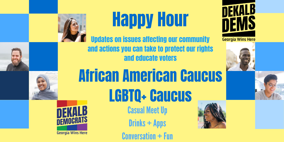 DeKalb Dems African American & LGBTQ+ Caucus Meet Up · DeKalb County ...